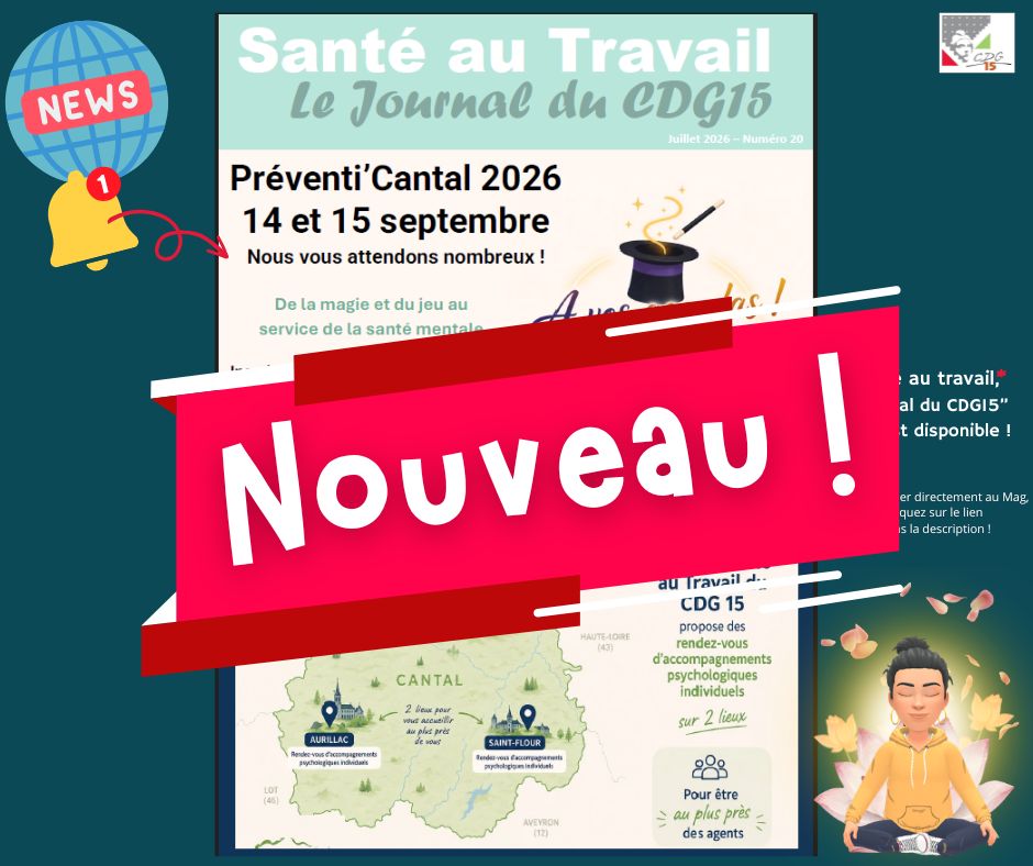 Santé au Travail - Le journal du CDG15 n°20 - Juillet 2026